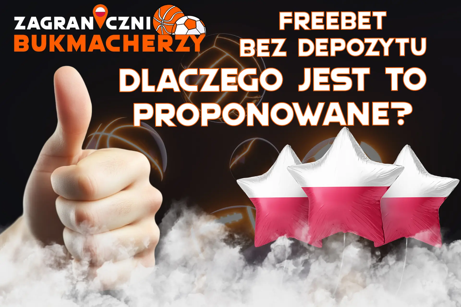 Najlepszy bonus - Darmowe zakłady bez depozytu dla graczy z Polski