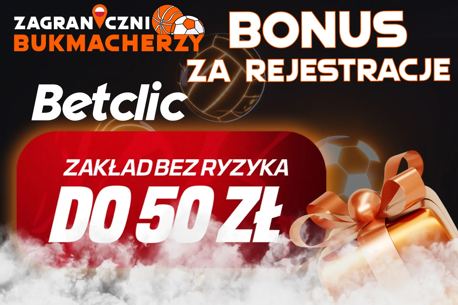 Bonus rejestracyjny Betclic