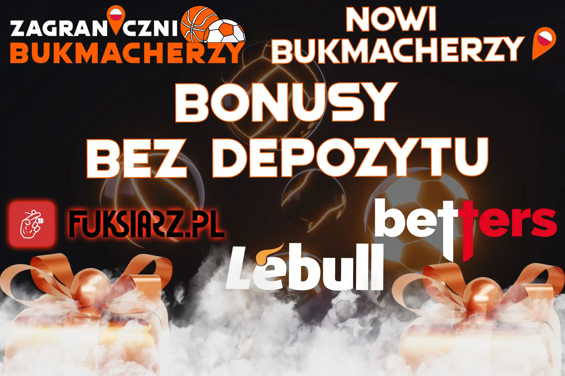 Zdobądź bonus bez depozytu od najlepszych bukmacherów