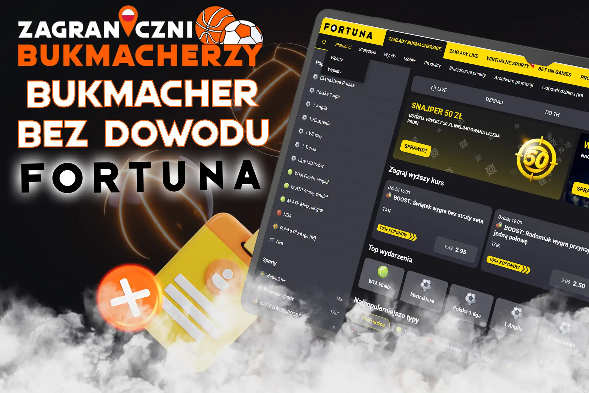 Fortuna - bukmacher bez dowodu